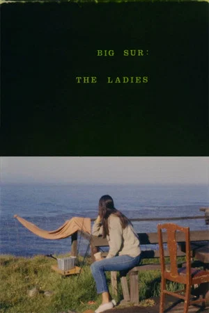 Постер: Big Sur: The Ladies