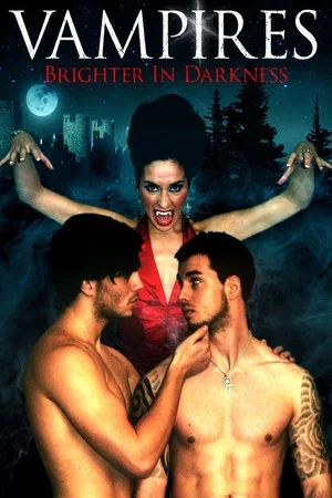 Постер: Vampires: Brighter in Darkness