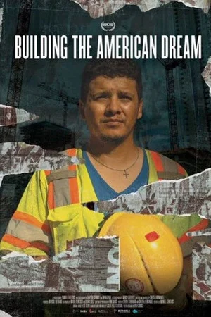 Постер: Building the American Dream