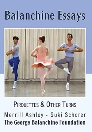 Постер: Balanchine Essays - Pirouettes and Turns