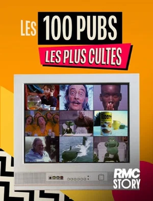Постер: Les 100 pubs les plus cultes : spécial années 90