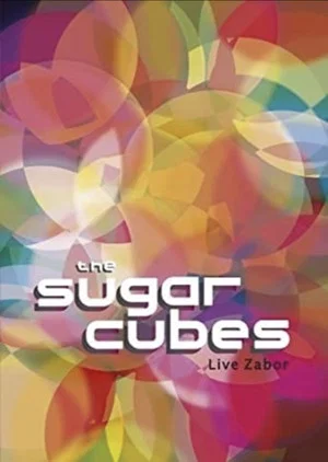 Постер: The Sugarcubes: Live Zabor