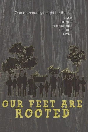 Постер: Our Feet Are Rooted