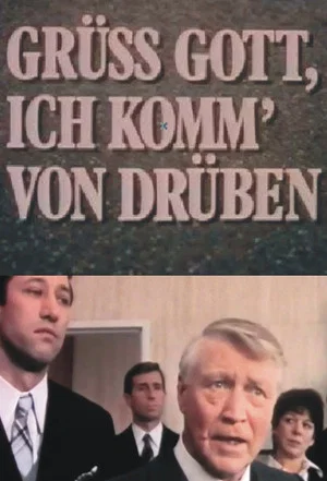 Постер: Grüß Gott, ich komm von drüben