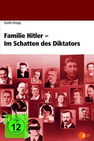 Постер: Hitler's Family: In the Shadow of the Dictator