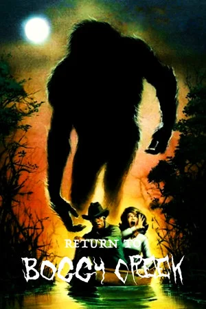 Постер: Return to Boggy Creek