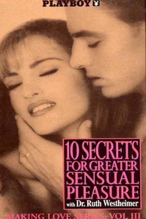 Постер: Playboy: Making Love Series - Vol. III: 10 Secrets For Greater Sensual Pleasure