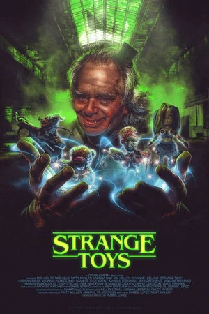 Постер: Strange Toys