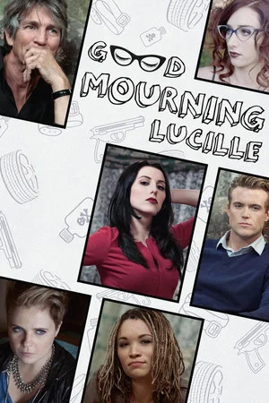 Постер: Good Mourning, Lucille