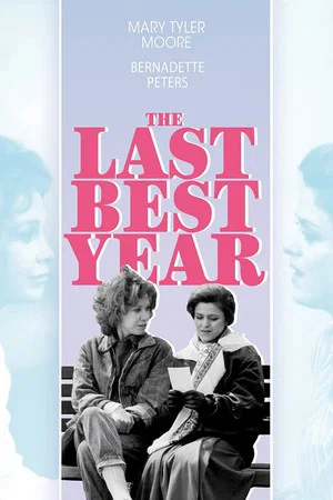 Постер: The Last Best Year