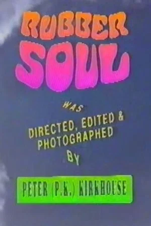 Постер: Rubber Soul, The Surf Flick