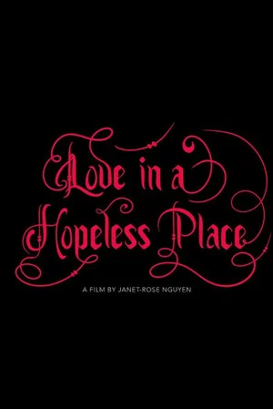 Постер: Love in a Hopeless Place