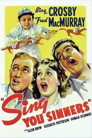 Постер: Sing, You Sinners