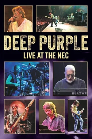 Постер: Deep Purple: Live at the NEC