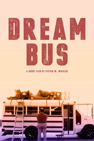 Постер: Dream Bus