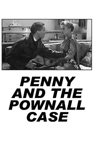 Постер: Penny and the Pownall Case