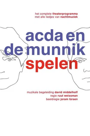 Постер: Acda & de Munnik: Spelen