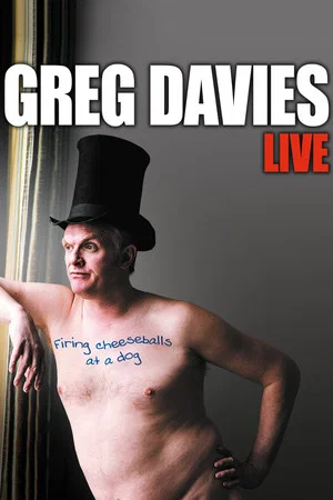 Постер: Greg Davies: Firing Cheeseballs at a Dog