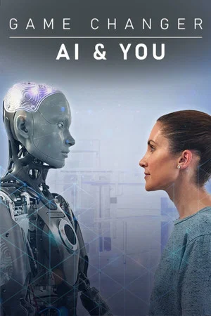Постер: Game Changer: AI and You