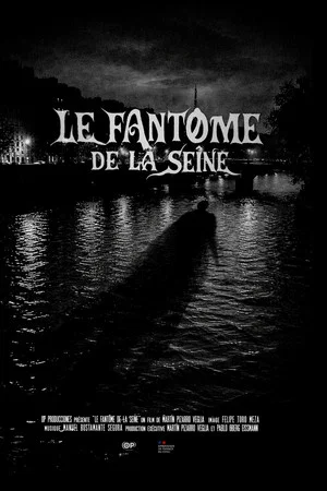 Постер: Le Fantôme de la Seine