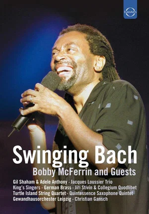Постер: Swinging Bach: Bobby Mcferrin & Guests