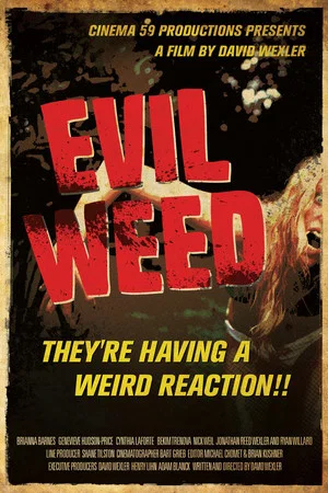 Постер: Evil Weed