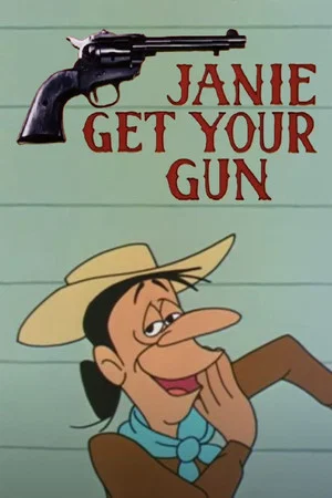 Постер: Janie Get Your Gun