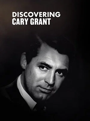 Постер: Discovering Cary Grant