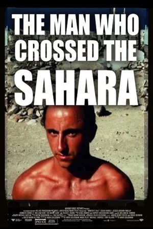 Постер: The Man Who Crossed the Sahara