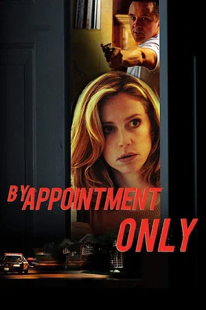 Постер: By Appointment Only