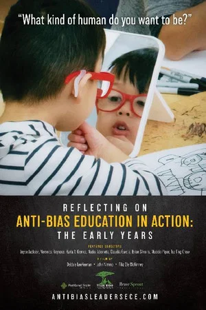 Постер: Reflecting on Anti-bias Education in Action: The Early Years