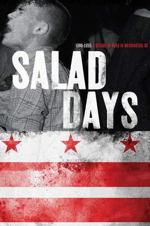 Постер: Salad Days: A Decade of Punk in Washington, DC (1980-90)
