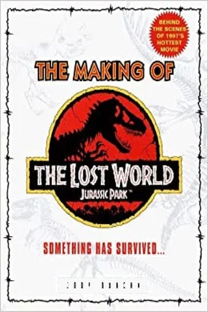 Постер: The Making of 'The Lost World'