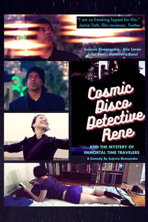 Постер: Cosmic Disco Detective Rene and the Mystery of Immortal Time Travelers