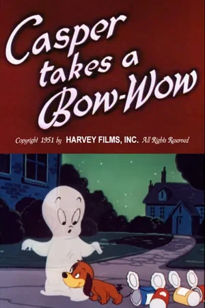 Постер: Casper Takes a Bow-Wow