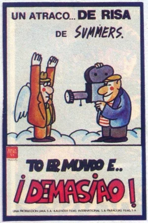 Постер: To er mundo e... ¡demasiao!