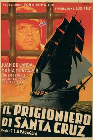 Постер: The Prisoner of Santa Cruz