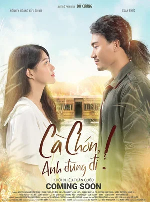Постер: Cà Chớn, Anh Đừng Đi