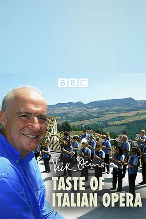 Постер: Rick Stein's Taste of Italian Opera