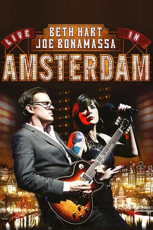 Постер: Beth Hart & Joe Bonamassa - Live in Amsterdam
