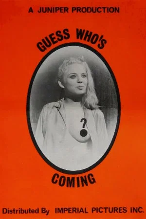 Постер: Guess Who's Coming?