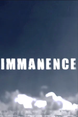Постер: Immanence