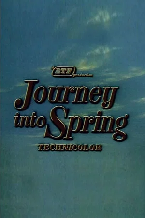Постер: Journey Into Spring