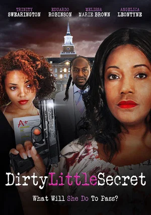 Постер: Dirty Little Secret