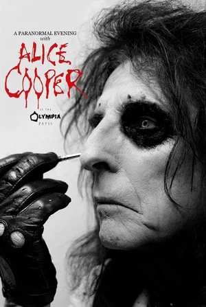 Постер: Alice Cooper: A Paranormal Evening at the Olympia Paris
