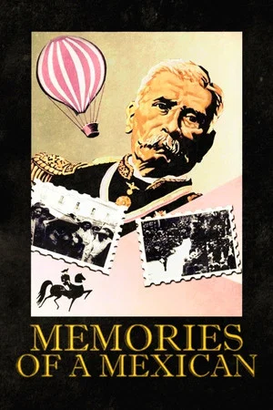 Постер: Memories of a Mexican