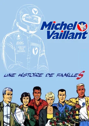 Постер: Michel Vaillant, it's all about family