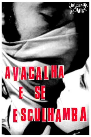 Постер: Avacalha e se Esculhamba