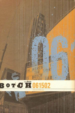 Постер: Botch: 061502
