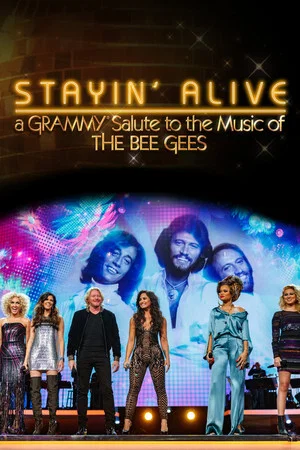 Постер: Stayin' Alive: A Grammy Salute to the Music of the Bee Gees
